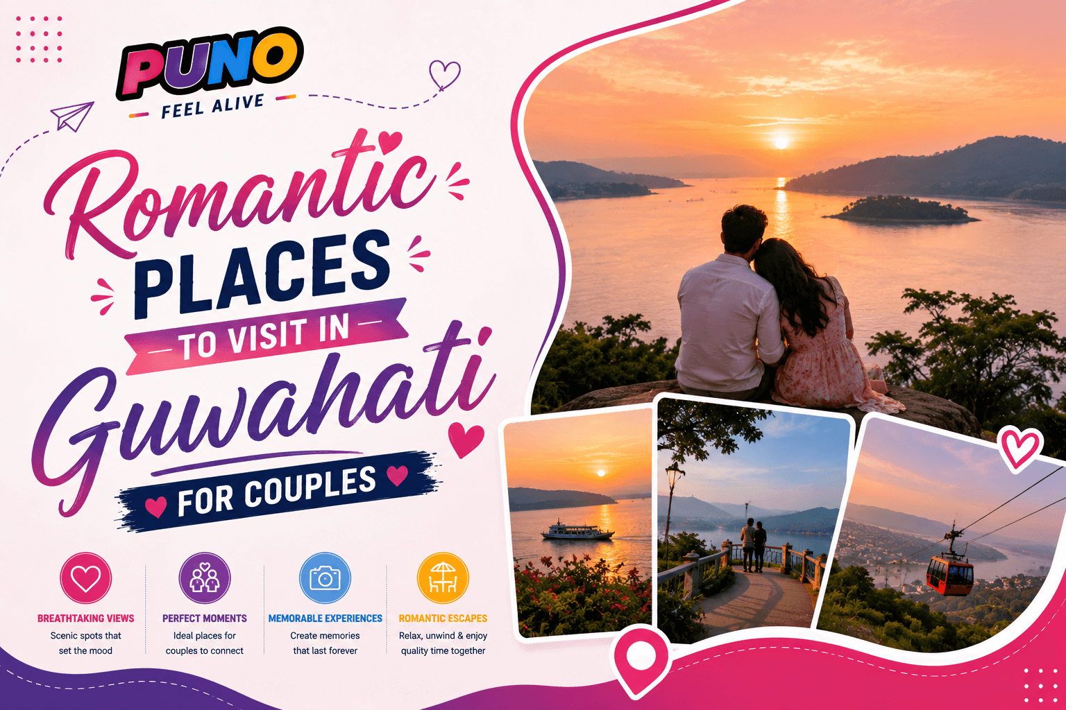 Romantic Places to Visit in Guwahati for Couples