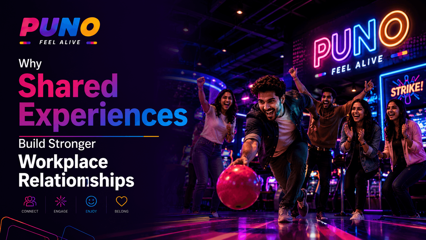 Why Shared Experiences Build Stronger Workplace Relationships